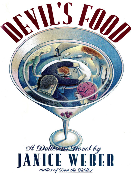 Title details for Devil's Food by Janice Weber - Wait list